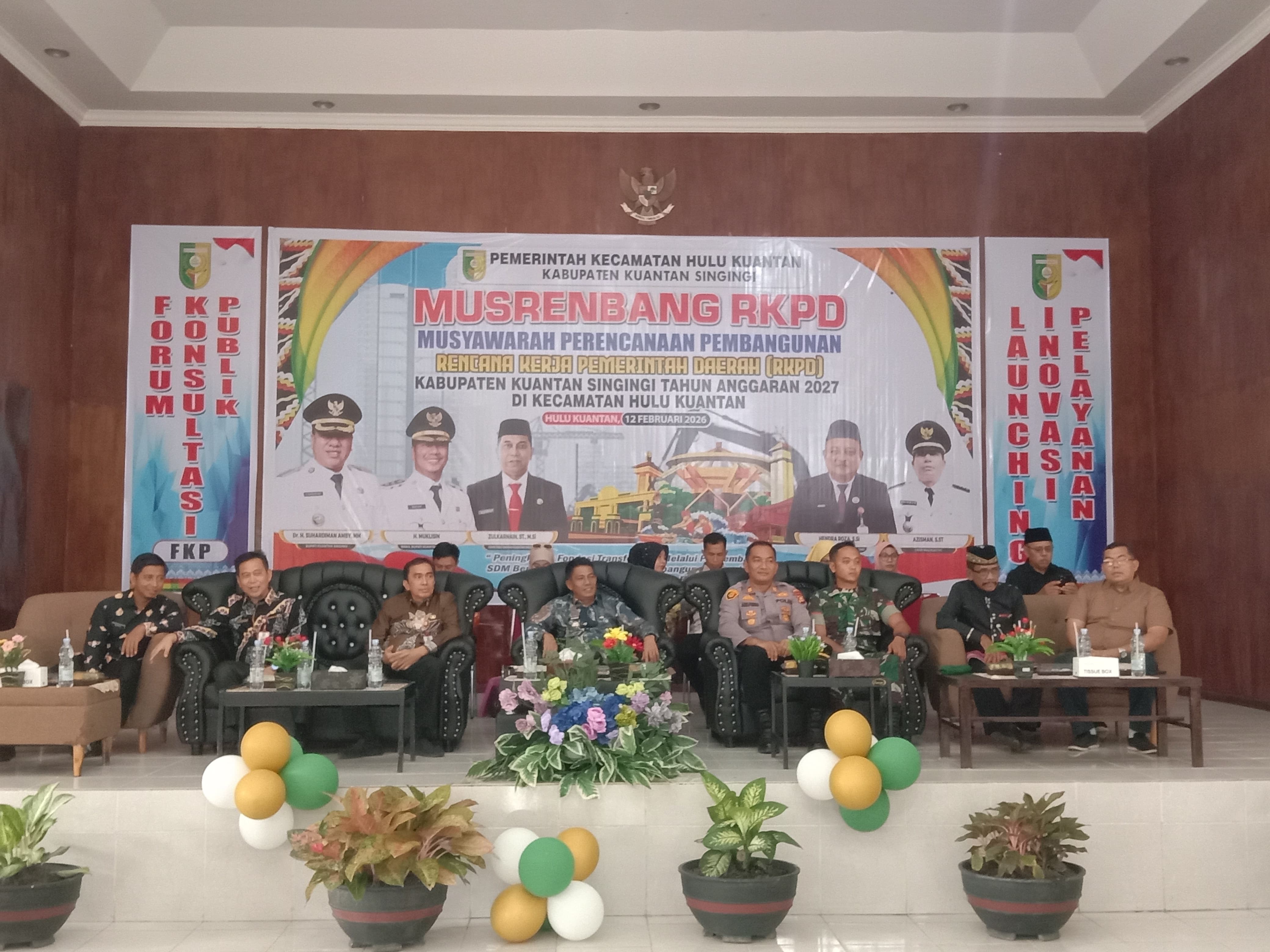 Usulan Musrenbang Diprioritaskan, Inovasi Pelayanan Diperkenalkan, Camat Hulu Kuantan: Pelayanan Publik Diutamakan